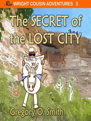cover image of The Secret of the Lost City